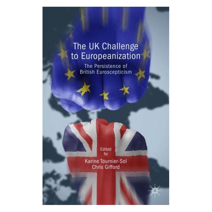 Palgrave Macmillan Uk The UK Challenge to Europeanization (Englisch, Hardcover, Karine Tournier-Sol) (63304169)