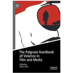 The Palgrave Handbook of Violence in Film and Media, Fachbücher