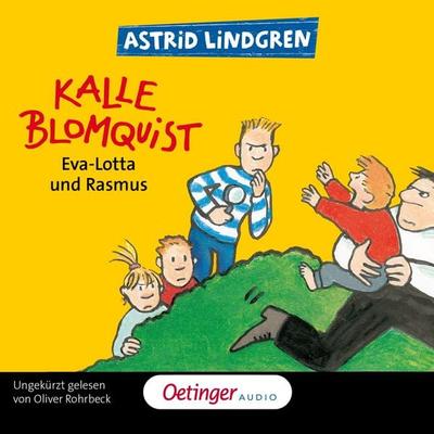 Kalle Blomquist 3. Eva-Lotta und Rasmus - Astrid Lindgren, Audio, 9783837398687