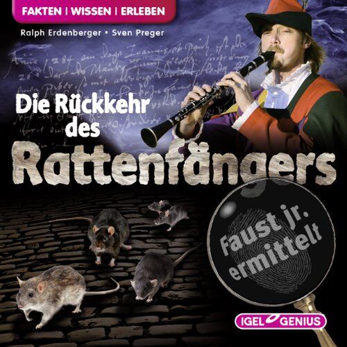 Ralph Erdenberger - Faust junior ermittelt: Die Rückkehr des Rattenfängers: Fakten. Wissen. Erleben - Preis vom 12.10.2026 11:37:12 h