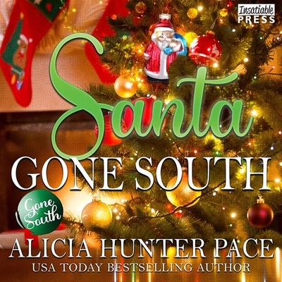 Santa Gone South - Alicia Pace, Audio, 9781624618062