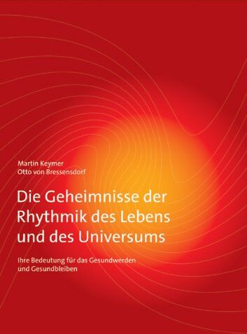 Martin Keymer - Die Geheimnisse der Rhythmik des Lebens und des Universums - Preis vom 09.10.2026 07:28:09 h