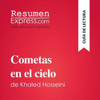 Cometas en el cielo de Khaled Hosseini (Guía de lectura) - Cécile Perrel,Clara Raposo Romero, Audio, 9782808036610