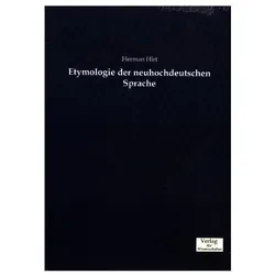 Etymologie der neuhochdeutschen Sprache, Fachbücher von Herman Hirt
