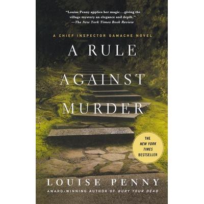 A Rule Against Murder, Taschenbuch von Louise Penny, Macmillan US, 978-0-312-61416-4