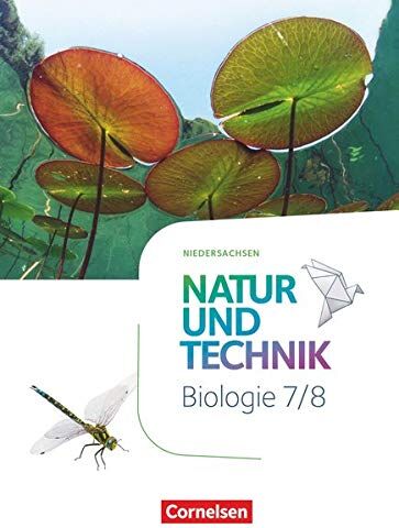 Natur und Technik - Biologie Neubearbeitung - Niedersachsen: 7./8. Schuljahr - Schülerbuch - Preis vom 01.10.2026 17:08:56 h