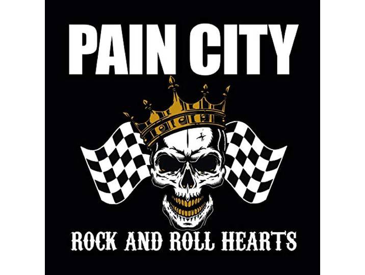Pain City - Rock And Roll Hearts