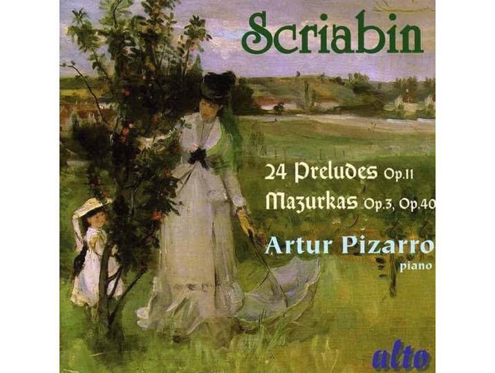Artur Pizarro - Scriabin Preludes+Mazurkas