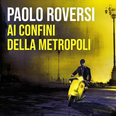 Ai confini della metropoli - Paolo Roversi, Audio, 9789178754397
