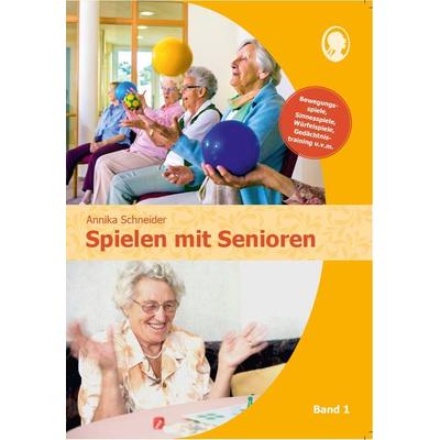 Spielen mit Senioren (Band 1), Taschenbuch von Annika Schneider, Singliesel, 978-3-948106-92-8