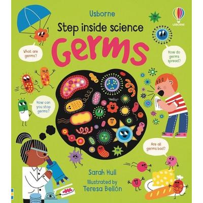 Step inside Science: Germs, Gebundene Ausgabe von Sarah Hull, Usborne Publishing, 978-1-4749-9873-4