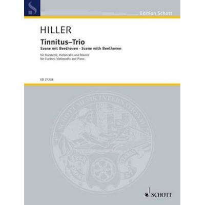 Tinnitus-Trio, für Klarinette in B, Violoncello und Klavier, Partitur und Stimmen, Taschenbuch von Wilfried Hiller, Schott Music