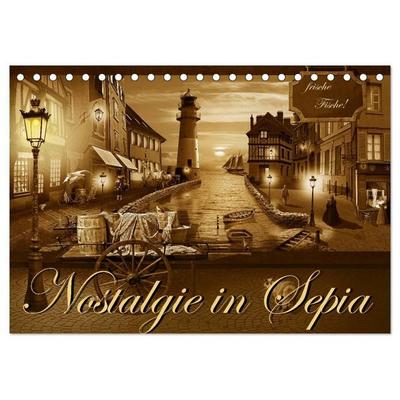 Nostalgie in Sepia (Tischkalender 2027 DIN A5 quer), CALVENDO Monatskalender