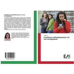 Il bullismo nell'adolescenza e le sue conseguenze, Schulbücher von Iris Mançi