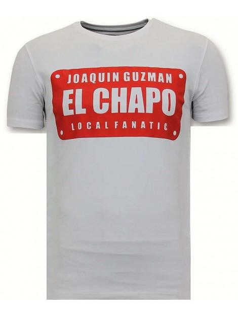 Local Fanatic T-shirt joaquin guzman el chapo