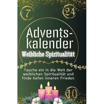 Adventskalender Weibliche Spiritualität