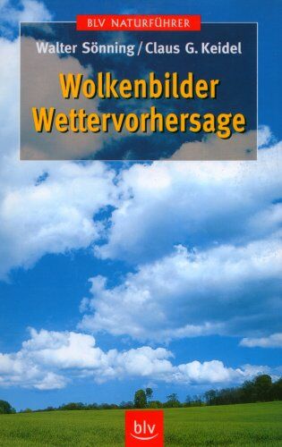 Walter Sönning - Wolkenbilder, Wettervorhersage - Preis vom 10.10.2026 11:48:34 h