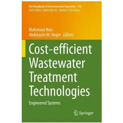 Cost-efficient Wastewater Treatment Technologies, Fachbücher von Mahmoud Nasr, Abdelazim M. Negm