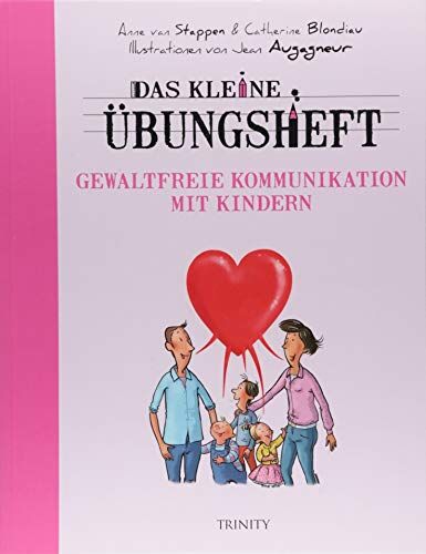 Blondiau van Stappen - Das kleine Übungsheft - Gewaltfreie Kommunikation mit Kindern - Preis vom 11.10.2026 03:10:56 h