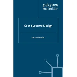 Cost Systems Design, Fachbücher von P. Mevellec