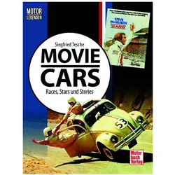 Motorlegenden - Movie Cars, Ratgeber von Siegfried Tesche