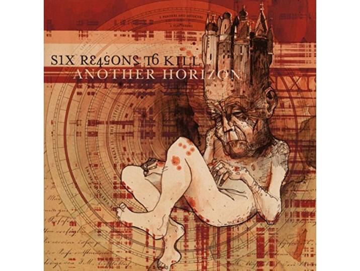 Six Reasons To Kill - Another Horizon