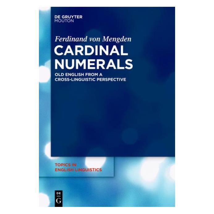 De Gruyter Mengden,F.:Cardinal Numerals (Englisch, Hardcover, Ferdinand von Mengden) (67762787)