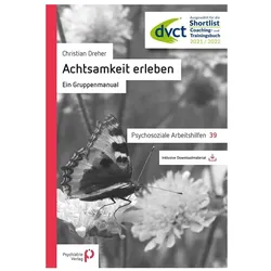 Achtsamkeit erleben, Fachbücher von Christian Dreher