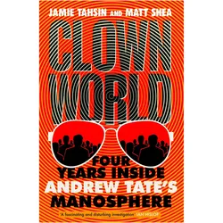 Clown World, Belletristik von Jamie Shea Tahsin, Matt Shea