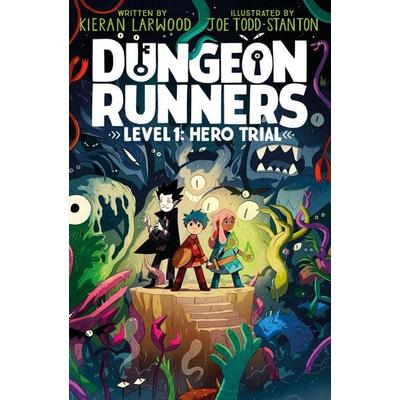 Dungeon Runners: Hero Trial, Gebundene Ausgabe von Kieran Larwood, Workman