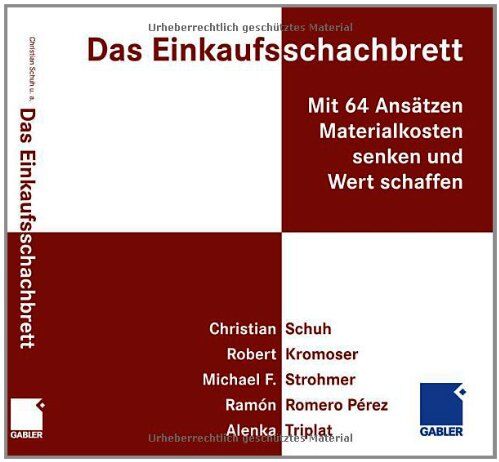 Christian Schuh - Das Einkaufsschachbrett: Mit 64 Ansätzen Materialkosten senken und Wert schaffen - Preis vom 18.10.2026 15:28:09 h