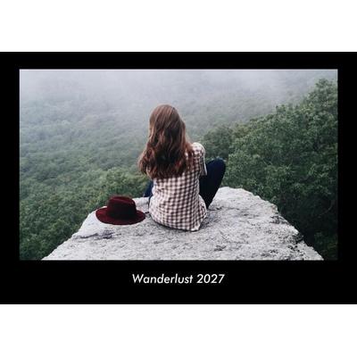 Wanderlust 2027 Fotokalender DIN A3