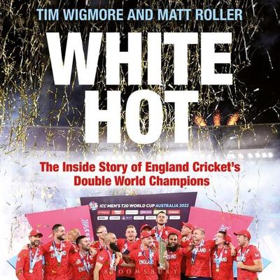 White Hot - Tim Wigmore,Matt Roller, Audio, 9781399411653