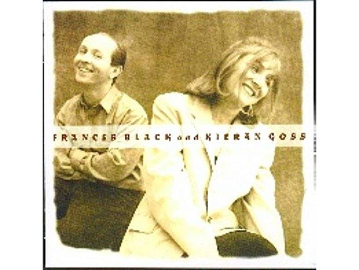 Frances & Kieran Goss Black - Frances Black & Kieran Goss