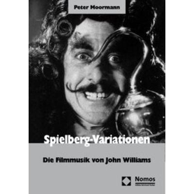 Spielberg-Variationen, Gebundene Ausgabe von Peter Moormann, Nomos, 978-3-8329-5355-3