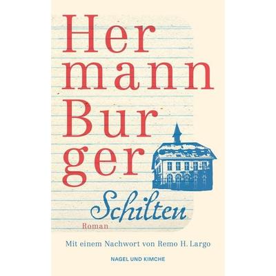 Schilten, Taschenbuch von Hermann Burger, Nagel & Kimche, 978-3-312-01382-1