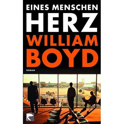 Eines Menschen Herz, Taschenbuch von William Boyd, Berlin Verlag Taschenbuch