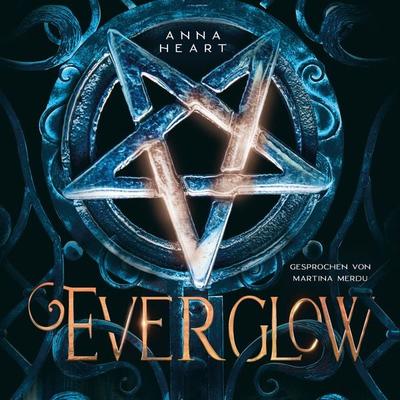 Everglow - Anna Heart, Audio, 9783689833930