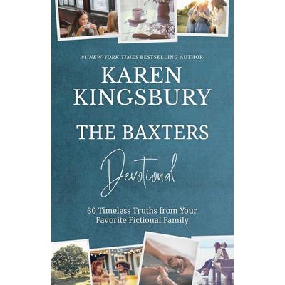 The Baxters Devotional, Gebundene Ausgabe von Karen Kingsbury, Forefront Books, 978-1-63763-351-9