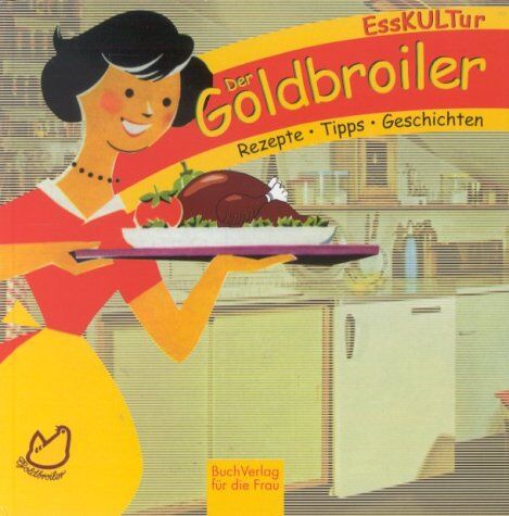 Ute Scheffler - Der Goldbroiler - Preis vom 30.09.2026 09:01:18 h