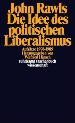 John Rawls - Die Idee des politischen Liberalismus: Aufsätze 1978-1989 (suhrkamp taschenbuch wissenschaft) - Preis vom 02.10.2026 23:42:20 h