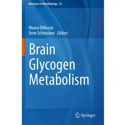 Brain Glycogen Metabolism, Fachbücher