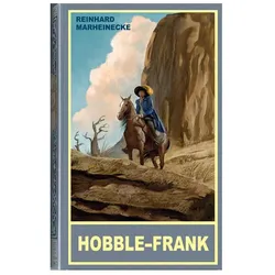 Hobble-Frank, Belletristik von Reinhard Marheinecke