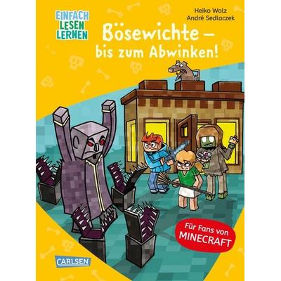 Minecraft 5: Bösewichte – bis zum Abwinken!, Gebundene Ausgabe von Heiko Wolz, Carlsen, 978-3-551-06848-4