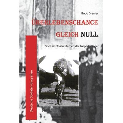 Überlebenschance gleich Null, Taschenbuch von Bodo Diemer, EK-2 Publishing, 978-3-96403-447-2