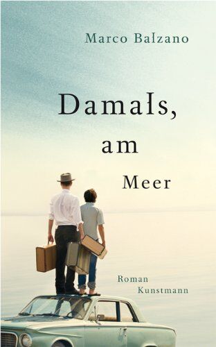 Marco Balzano - Damals, am Meer - Preis vom 12.10.2026 11:37:12 h