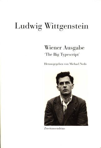 Ludwig Wittgenstein - The Big Typescript: Wiener Ausgabe - Preis vom 30.09.2026 09:01:18 h