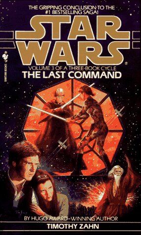 Timothy Zahn - The Last Command: Star Wars (The Thrawn Trilogy): Volume 3: Book 3 - Preis vom 09.10.2026 07:28:09 h