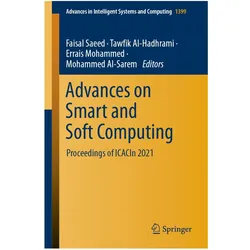 Advances on Smart and Soft Computing, Fachbücher von Faisal Saeed, Tawfik Al-Hadhrami, Mohammed Al-Sarem, Mohammed, Errais