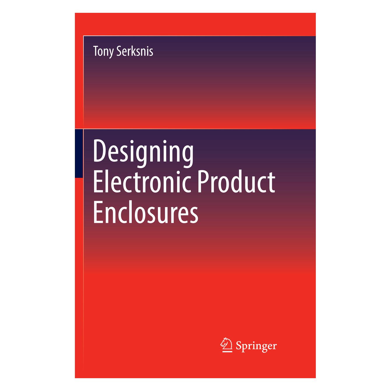 Springer Serksnis:Designing Electronic Product E (Englisch, Softcover, Tony Serksnis) (43382241)